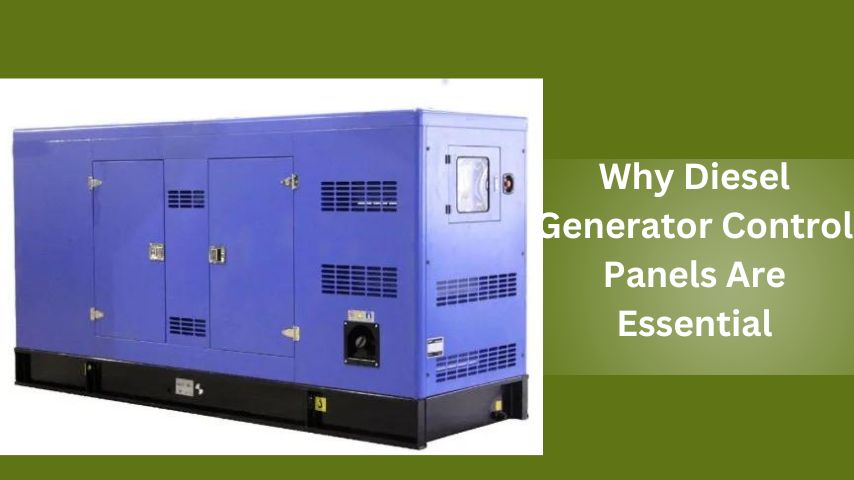 Why Diesel Generator Control Panels Are Essential